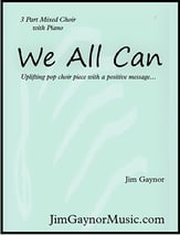 We All Can Three-Part Mixed choral sheet music cover